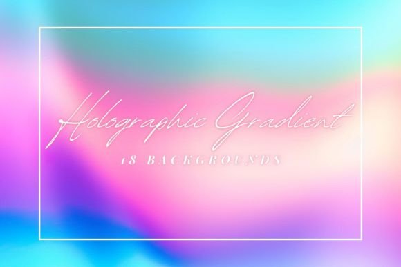 Elevate Your Designs with 18 Holographic Gradient Backgrounds